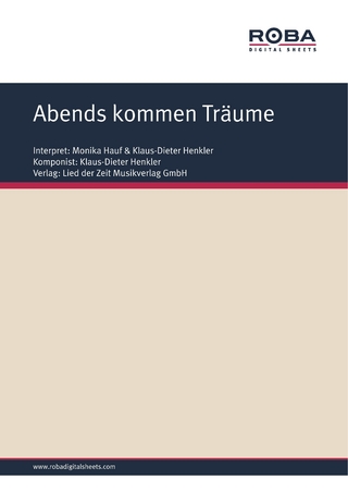 Abends kommen Träume - Klaus-Dieter Henkler; Will Horn