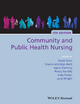Community and Public Health Nursing - David Sines;  Agnes Fanning;  Kate Potter;  Sharon Aldridge-Bent;  Jane Wright;  Penny Farrelly