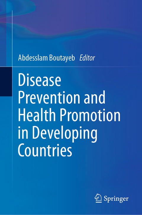 Disease Prevention and Health Promotion in Developing Countries - 