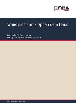 Wandersmann klopf an dein Haus - Wolfgang Kähne; Ursula Upmeier