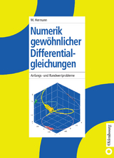 Numerik gewöhnlicher Differentialgleichungen - Martin Hermann