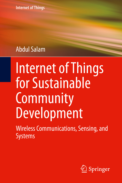 Internet of Things for Sustainable Community Development -  Abdul Salam