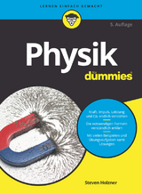 Physik für Dummies - Steven Holzner