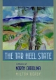 The Tar Heel State: A History of North Carolina