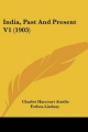 India, Past and Present V1 (1903) - Charles Harcourt Ainslie Forbes-Lindsay