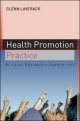 Health Promotion Practice - Glenn Laverack