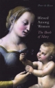 Blessed Among Women: The Book of Mary