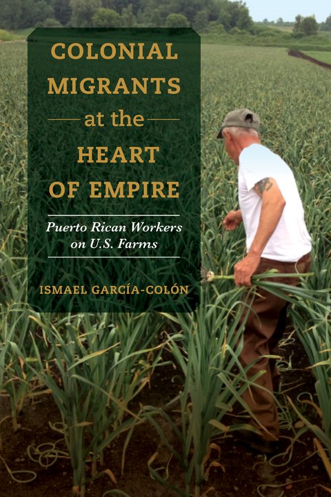 Colonial Migrants at the Heart of Empire - Ismael García-Colón