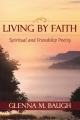 Living by Faith - Glenna M Baugh
