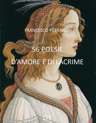 56 poesie d'amore e di lacrime - Francesco Petrarca