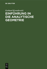 Einführung in die analytische Geometrie - Gerhard Kowalewski