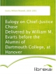 Eulogy on Chief-Justice Chase Delivered by William M. Evarts before the Alumni of Dartmouth College, at Hanover - William Maxwell Evarts