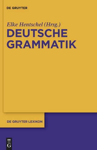 Deutsche Grammatik - Elke Hentschel