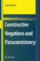 Constructive Negations and Paraconsistency - Sergei Odintsov