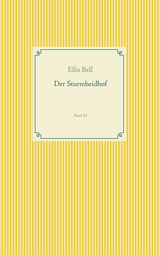 Der Sturmheidhof - Ellis Bell