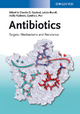 Antibiotics - Claudio O. Gualerzi;  Letizia Brandi;  Attilio Fabbretti;  Cynthia L. Pon