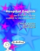 Hospital English - Catharine Arakelian; Mark Bartram; Alison Magnall
