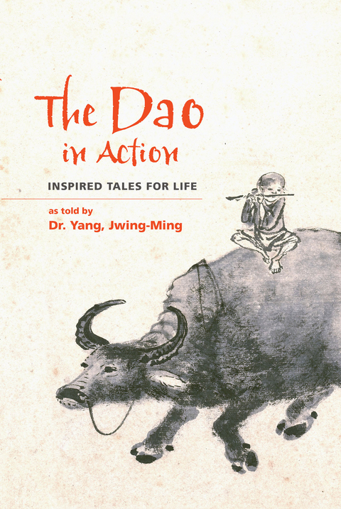Dao in Action -  Jwing-Ming Yang