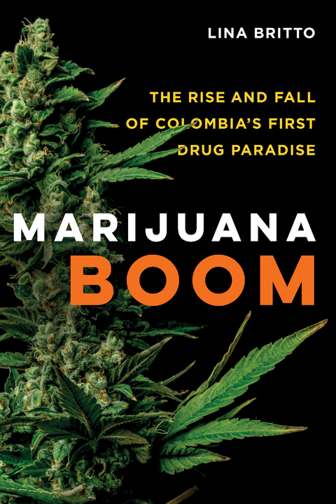 Marijuana Boom - Lina Britto