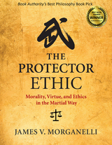 Protector Ethic -  James V. Morganelli