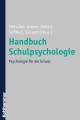 Handbuch Schulpsychologie - Thomas Fleischer;  Norbert Grewe;  Bernd Jötten;  Klaus Seifried;  Bernhard Sieland