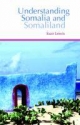 Understanding Somalia and Somaliland - Ioan Lewis
