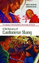A Dictionary of Cantonese Slang - Kingsley Bolton; Christopher M. Hutton