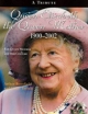 Queen Elizabeth The Queen Mother 1900-2002 - Arthur Bousfield;  Garry Toffoli