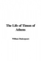 Life of Timon of Athens - William Shakespeare