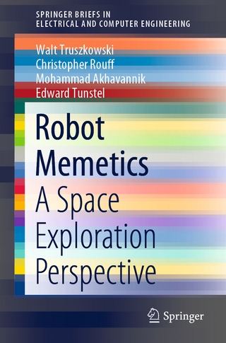 Robot Memetics - Walt Truszkowski; Christopher Rouff; Mohammad Akhavannik; Edward Tunstel