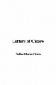 Letters of Cicero - Marcus Tullius Cicero