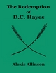 The Redemption of Dc Hayes - Alexis Allinson
