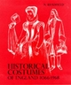 Historical Costumes of England 1066-1968: From the Eleventh to the Twentieth Century