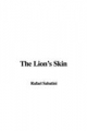 Lion's Skin - Rafael Sabatini