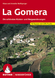 La Gomera: Die schönsten Küsten- und Bergwanderungen. 66 Touren. Mit GPS-Daten Klaus Wolfsperger Author