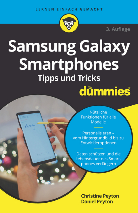 Samsung Galaxy Smartphones Tipps und Tricks für Dummies -  Christine Peyton,  Dabiel Peyton