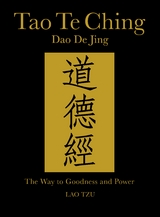 Tao Te Ching (Daodejing) -  Lao Tzu