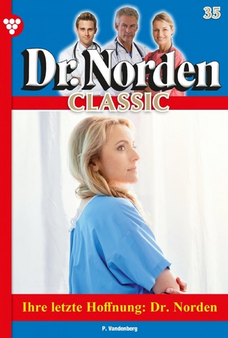 Dr. Norden Classic 35 ? Arztroman - Patricia Vandenberg