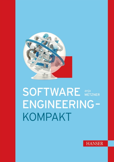 Software Engineering - kompakt - Anja Metzner