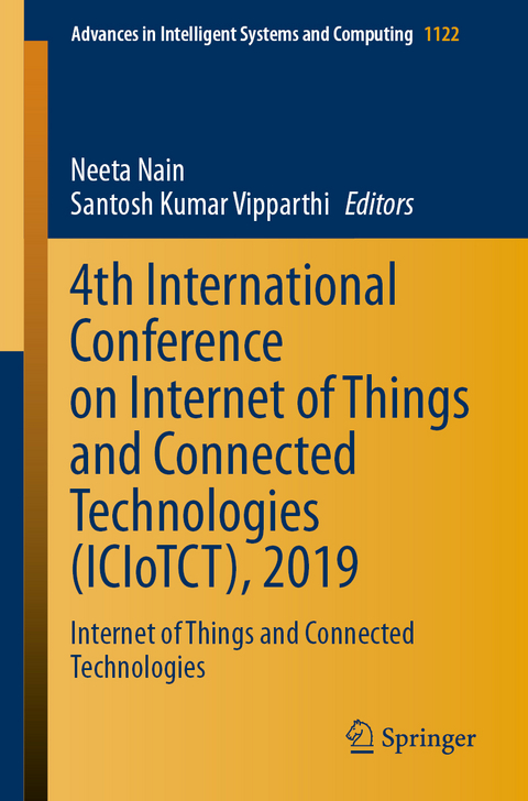 4th International Conference on Internet of Things and Connected Technologies (ICIoTCT), 2019 - 