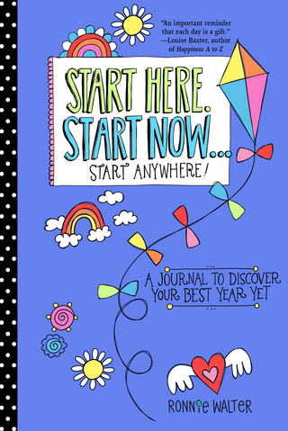 Start Here, Start Now?Start Anywhere - Ronnie Walter
