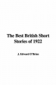 Best British Short Stories of 1922 - J. Edward O'Brien