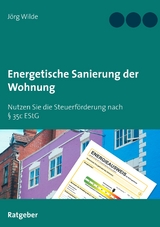 Energetische Sanierung der Wohnung - Jörg Wilde