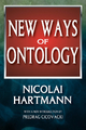New Ways of Ontology - Nicolai Hartmann