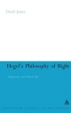 Hegel's Philosophy of Right - David James