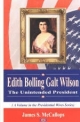 Edith Bolling Galt Wilson - James S. McCallops