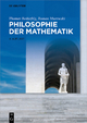 Philosophie der Mathematik - Thomas Bedürftig;  Roman Murawski