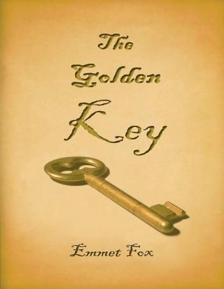 Golden Key - Fox Emmet Fox