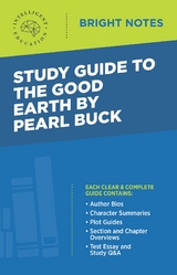 Study Guide to The Good Earth by Pearl Buck - 