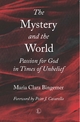 The Mystery and the World - Maria Clara Bingemer